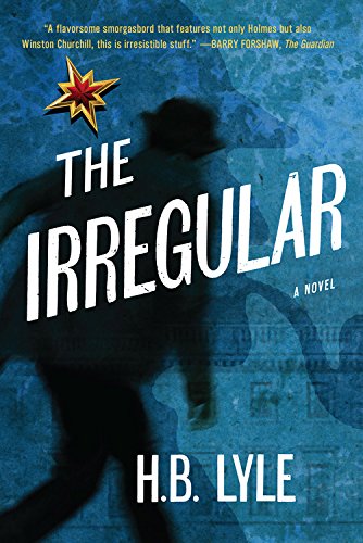 Beispielbild fr The Irregular : A Different Class of Spy zum Verkauf von Better World Books