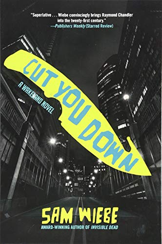 Imagen de archivo de Cut You Down (A PI Dave Wakeland Novel (2)) a la venta por PlumCircle