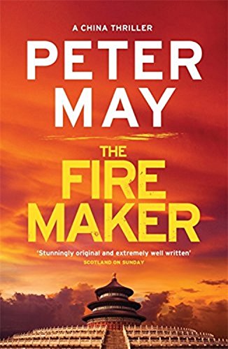 Imagen de archivo de The Firemaker (The China Thrillers (1)) a la venta por SecondSale