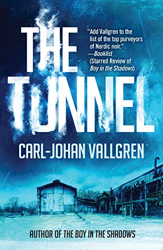 Imagen de archivo de The Tunnel (A Danny Katz Thriller) a la venta por Better World Books: West