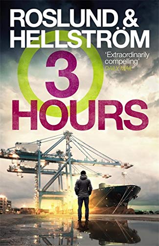 Stock image for Three Hours (A Ewert Grens Thriller, 7) for sale by HPB-Red