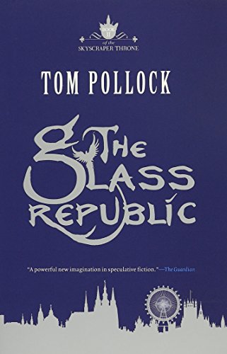 Stock image for The Glass Republic for sale by Better World Books: West