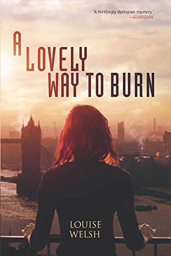 9781681444628: A Lovely Way to Burn (Plague Times Trilogy)