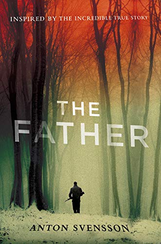 9781681445380: The Father: Made in Sweden, Part I