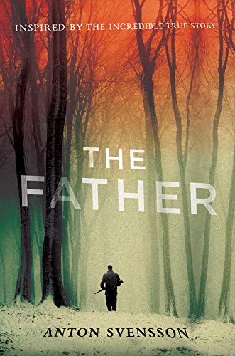 9781681445403: The Father: Made in Sweden, Part I