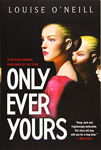 Imagen de archivo de Only Ever Yours a la venta por ThriftBooks-Dallas