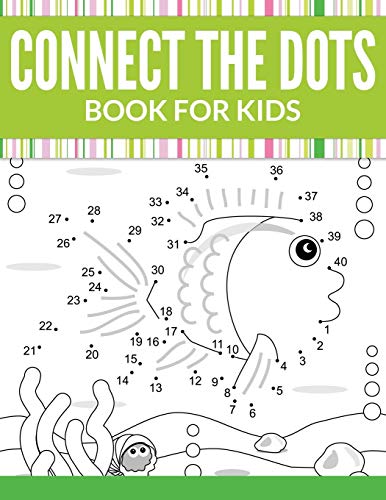 Beispielbild fr Connect The Dots Book For Kids zum Verkauf von Your Online Bookstore