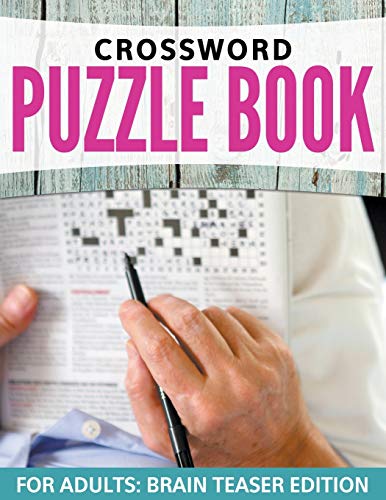 Beispielbild fr Crossword Puzzles For Adults: Easy to Difficult Levels zum Verkauf von AwesomeBooks