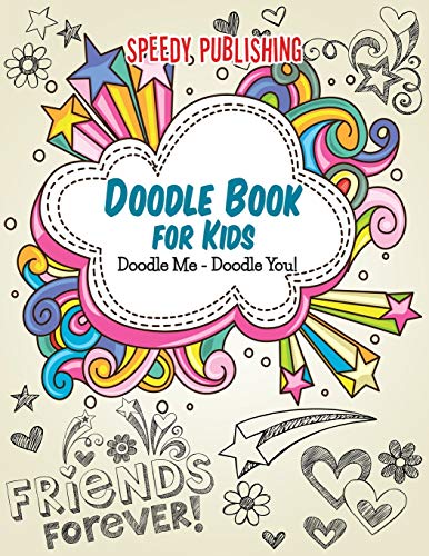 Beispielbild fr Doodle Book For Kids: Doodle Me - Doodle You! zum Verkauf von WorldofBooks