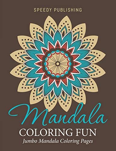 Stock image for Mandala Coloring Fun: Jumbo Mandala Coloring Pages for sale by Chiron Media