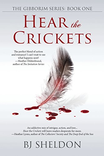 Stock image for Hear the Crickets: The Gibborim Series Book 1: for sale by Lucky's Textbooks
