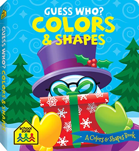 Stock image for School Zone - Guess Who? Colors Shapes Board Book - Ages 1 month+, Baby, Toddler, Preschool, Holiday, Christmas, Reading, Writing, Math, and More (Holiday Board Book) for sale by Book Outpost