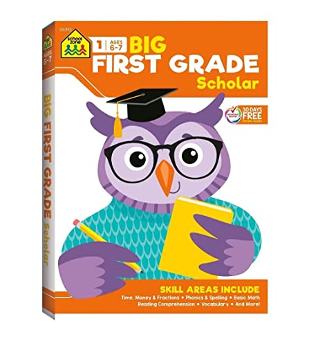 Stock image for School Zone- Big First Grade Scholar Workbook-320 pages, Ages 6 to 7, Time, Money & Fractions, Phonics & Spelling, basic Math, Reading Comprehension, Vocabulary, and more for sale by Your Online Bookstore