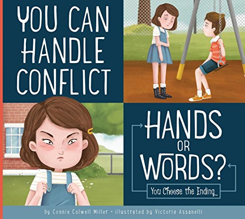Stock image for You Can Handle Conflict : Hands or Words? for sale by Better World Books: West