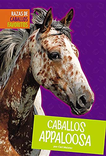 Beispielbild fr Caballos Appaloosa zum Verkauf von ThriftBooks-Dallas