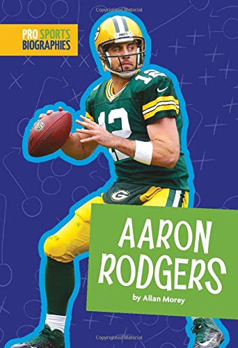 9781681516639: Aaron Rodgers (Pro Sports Biographies)