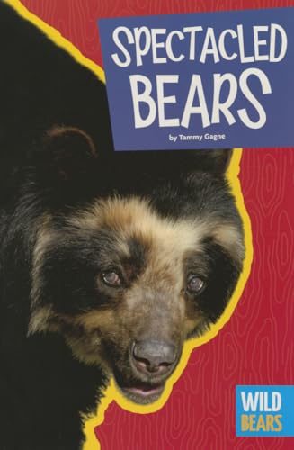 Beispielbild fr Spectacled Bears zum Verkauf von Better World Books