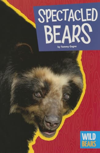 9781681520292: Spectacled Bears (Wild Bears)