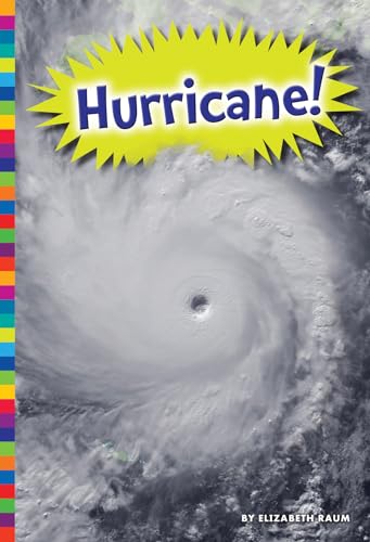 Hurricane! (Natural Disasters) - Elizabeth Raum