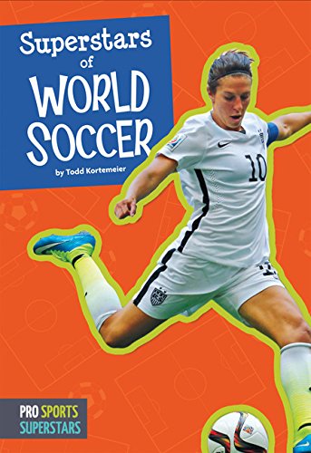Stock image for Superstars of World Soccer (Pro Sports Superstars) for sale by Half Price Books Inc.