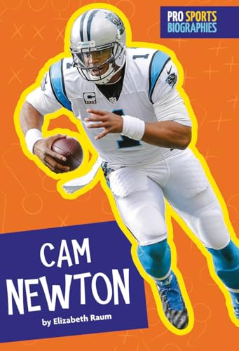 Stock image for Pro Sports Biographies: Cam Newton for sale by Better World Books