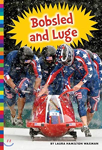Beispielbild fr Winter Olympic Sports: Bobsled and Luge zum Verkauf von Better World Books