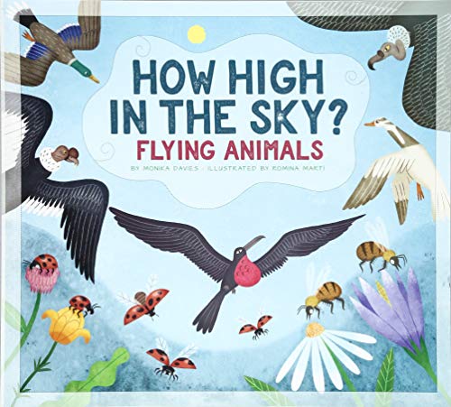 Beispielbild fr How High in the Sky?: Flying Animals (Animals Measure Up) zum Verkauf von Reuseabook