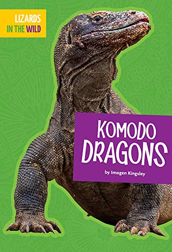 Imagen de archivo de Komodo Dragons (Lizards in the Wild) a la venta por Half Price Books Inc.