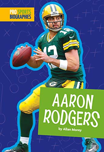 9781681524498: Aaron Rodgers (Pro Sports Biographies)