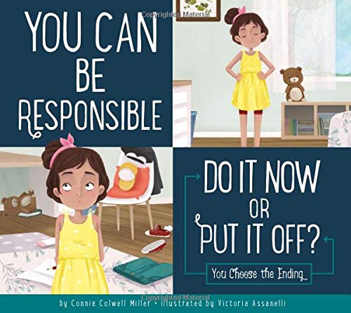 Imagen de archivo de You Can Be Responsible: Do It Now or Put It Off? a la venta por Better World Books