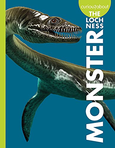 Stock image for Curious about the Loch Ness Monster (Curious about Unexplained Mysteries) for sale by SecondSale