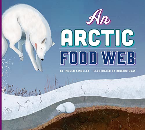 Imagen de archivo de An Arctic Food Web a la venta por THE SAINT BOOKSTORE
