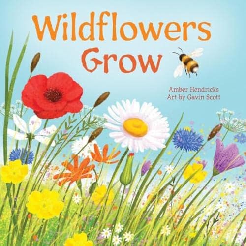 Imagen de archivo de Wildflowers Grow (Little Nature Explorers) a la venta por HPB-Movies