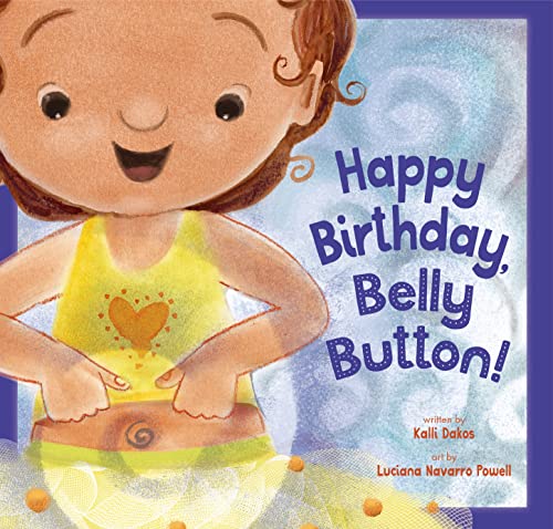 Imagen de archivo de Happy Birthday, Belly Button! a la venta por BooksRun