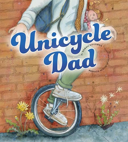 Beispielbild fr Unicycle Dad zum Verkauf von Blackwell's