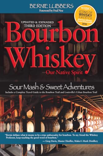 Beispielbild fr Bourbon Whiskey : Our Native Spirit zum Verkauf von Better World Books