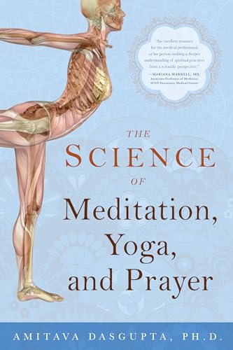 Imagen de archivo de The Science of Meditation, Yoga, and Prayer a la venta por Magus Books Seattle