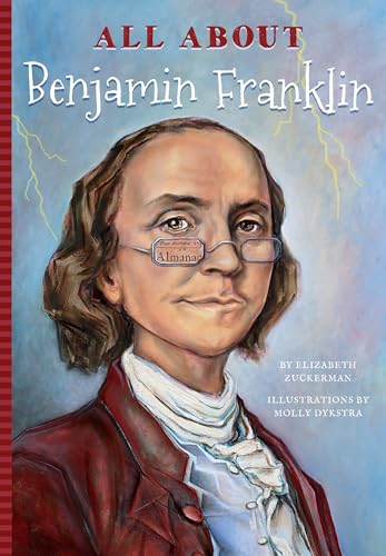 Stock image for All About Benjamin Franklin (All About.People) for sale by SecondSale