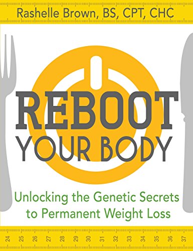 9781681620923: Reboot Your Body: Unlocking the Genetic Secrets to Permanent Weight Loss