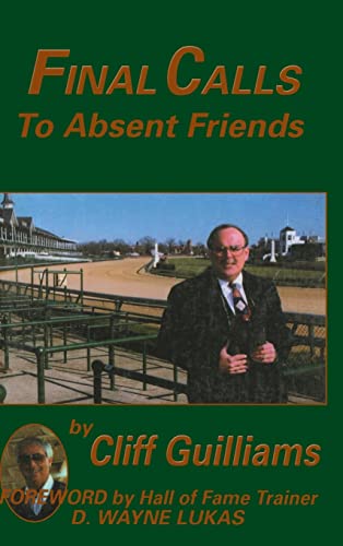 9781681623344: Final Calls to Absent Friends