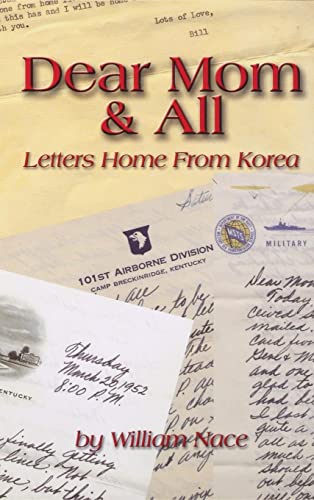 9781681623702: Dear Mom & All: Letters Home from Korea