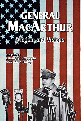 9781681624105: GENERAL MACARTHUR WISDOM AND VISIONS
