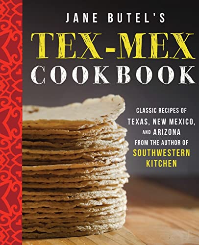 Stock image for Jane Butel's Tex-Mex Cookbook (The Jane Butel Library) for sale by SecondSale