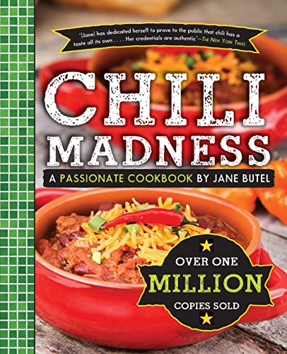 9781681624822: Jane Butel's Chili Madness: A Passionate Cookbook (The Jane Butel Library)