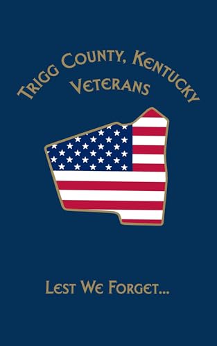 Beispielbild fr Trigg Co, KY Veterans Lest We Forget zum Verkauf von PBShop.store US