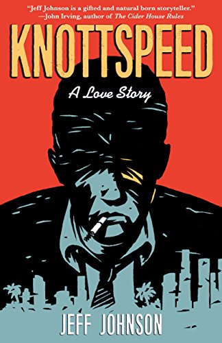 Beispielbild fr Knottspeed : A Love Story zum Verkauf von Better World Books