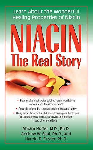 Beispielbild fr Niacin: The Real Story: Learn about the Wonderful Healing Properties of Niacin zum Verkauf von HPB-Diamond