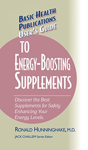 9781681628523: User's Guide to Energy-Boosting Supplements: Discover the Best Supplements for Safely Enhancing Your Energy Levels