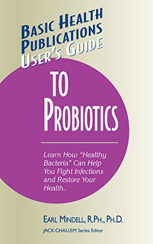 9781681628691: User's Guide to Probiotics (Basic Health Publications User's Guide)