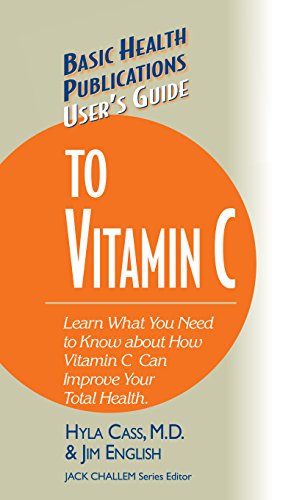 9781681628813: User's Guide to Vitamin C (Basic Health Publications User's Guide)